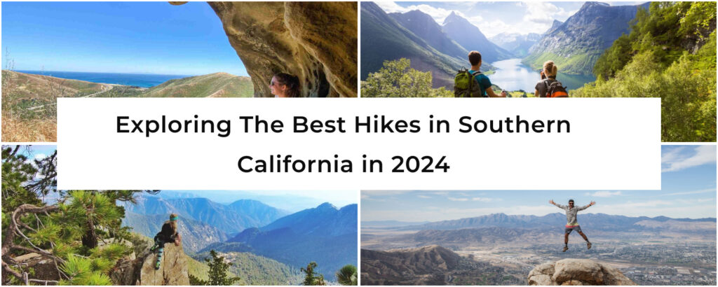 Best Hikes in Southern California